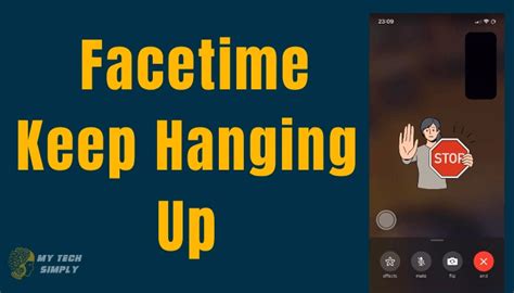 does facetime hang up by itself|facetime hanging up randomly.